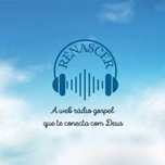 Renascer Web Radio Gospel