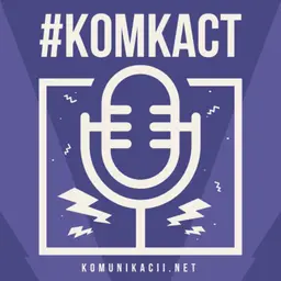 #комкаст - media and marketing podcast