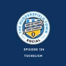 The Town Social - Episode 124: Tuchelism