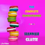 Complete Confectioner, The by Hannah Glasse (1708 - 1770)