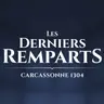 Les Derniers Remparts de Carcassonne