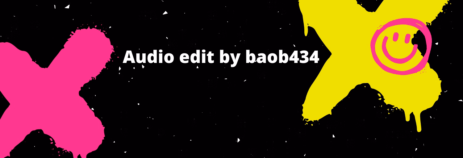 Audio edit by baob434