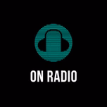ON RADIO