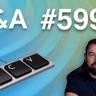 Q&A #599 | Kto od kogo kopiuje? Zmiana sprzętu jak się zepsuje