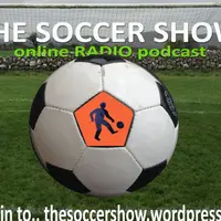 the soccer show » PODCASTS