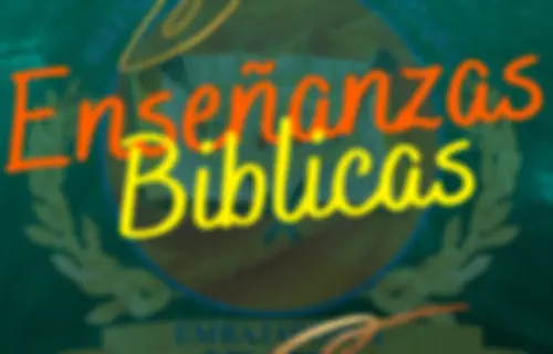 Enseñanzas Biblicas