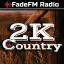 2K Country Hits - FadeFM