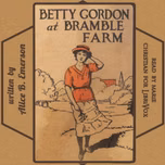 Betty Gordon at Bramble Farm by Alice B. Emerson
