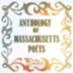 Anthology of Massachusetts Poets by William Stanley Braithwaite (1878 - 1962)