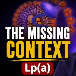 Is Lp(a) Actually Dangerous? The Missing Context
