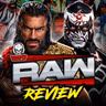 WWE Raw 9/14/26 Review | Roman Reigns And Penta TEAR THE HOUSE DOWN IN MEXICO CITY