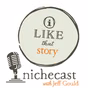 I Like That Story Nichecast