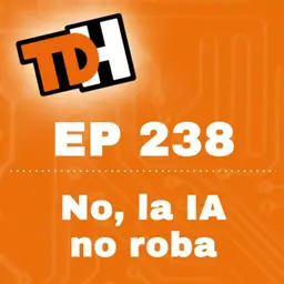 238 No, la IA no roba