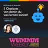 Michelle Skodowski - Was sind Deine Top 5 Chatbots & warum?