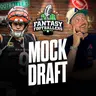 SUPER Mock Draft Episode! - Fantasy Football Podcast for 7/28