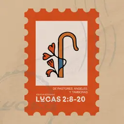 De pastores, ángeles, y tamboras - Lucas 2:8-20