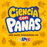 Ciencia con Panas: la nueva serie de Cráneo