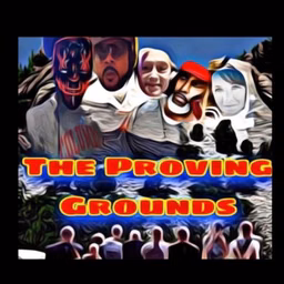 The Proving Grounds