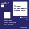 Especial 35 anos da abertura da Vala de Perus