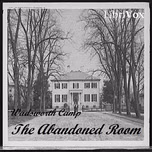 Abandoned Room, The by Wadsworth Camp (1879 - 1936)