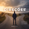 Direções | Pastor Jhon Lima