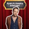 Interview with Ryan M. Murphy (Hallmark Movie Producer)