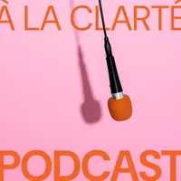 À La Clarté