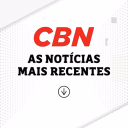 As Notícias Mais Recentes da CBN