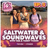 K's Drama S5E5: Saltwater & Soundwaves with Yael & Yanny Yuzon