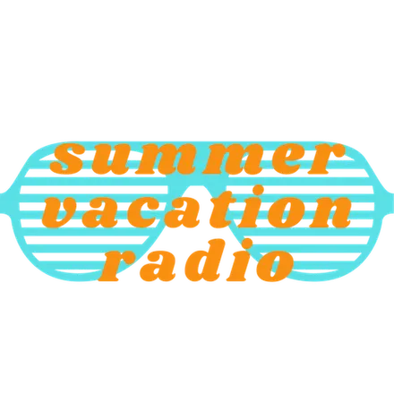 Summer Vacation Radio