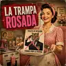 Tradwife: La Trampa Rosada