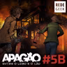 APAGÃO - episódio 5B