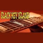 Slack Key Island
