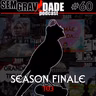 60 - Season Finale