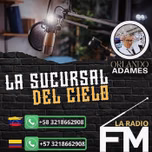 LA SUCURSAL DEL CIELO FM
