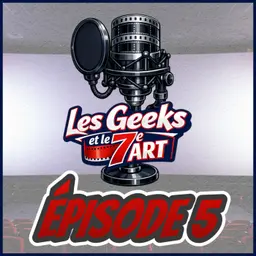 Les Geeks et le 7e Art Épisode 5 - Les adaptations de romans : le meilleur…