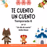 17. TE CUENTO UN CUENTO. Temporada . "Un día de suerte" de Keiko Kasza