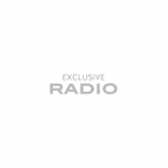 EXCLUSIVE RADIO