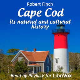 Cape Cod : its natural and cultural history by Robert Finch (1943 - 2024)