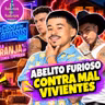 Abelito furioso contra mal vivientes_
