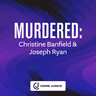 MURDERED: Christine Banfield & Joseph Ryan