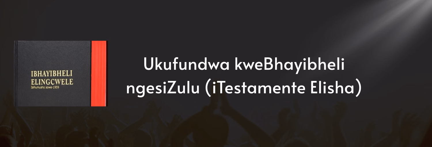 IBhayibheli Elingcwele ngesiZulu