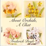 Chapter Nine:  Orchids and Hybridizing, Section 2