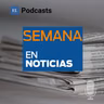 La Semana en Noticias - 11 de septiembre de 2026