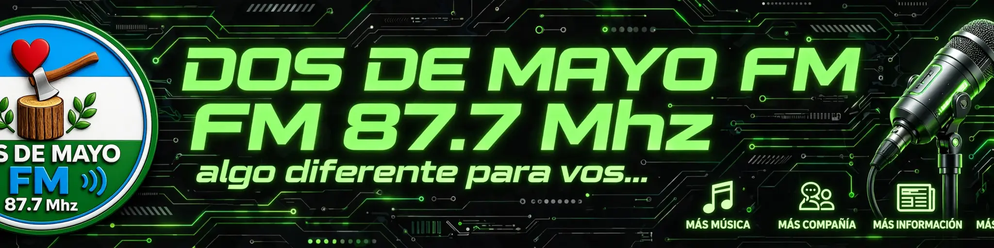 Dos de Mayo FM 87.7 Mhz La primera en tu dial
