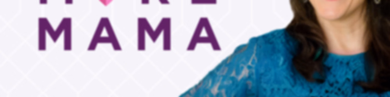 Less Drama More Mama