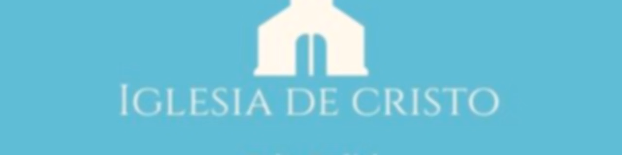 Iglesia de Cristo ( Cultos Radiales )