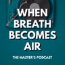 When Breath Becomes Air EPI 02
