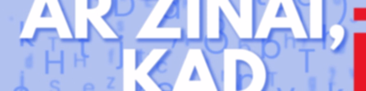 Ar žinai, kad