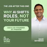 406: Mahe Bayireddi, CEO of Phenom: AI May Be Replacing Your Job Right Now, But Not the One You'll Have Next